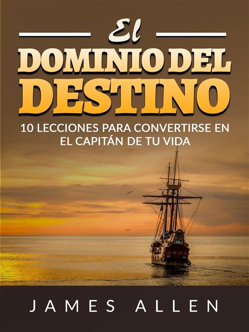 Title details for El Dominio del Destino (Traducido) by James Allen - Available
